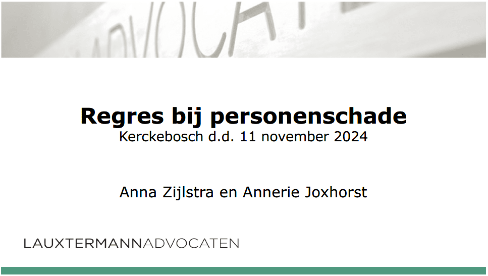 Kerckebosch - regres bij personenschade